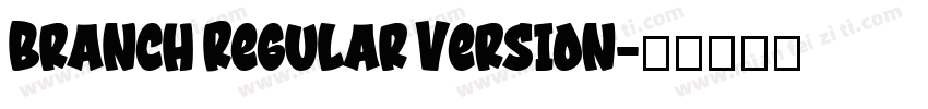 Branch Regular Version字体转换